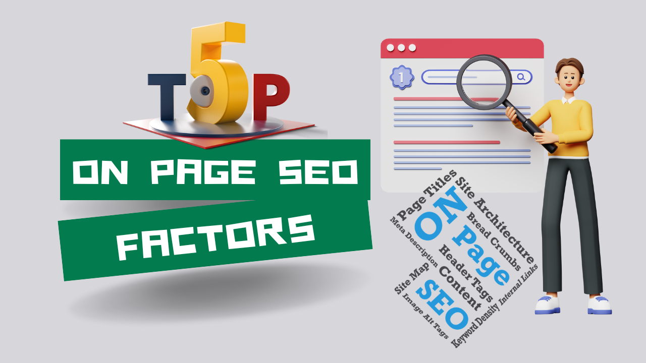 TOP 5 ON PAGE SEO FACTORS
