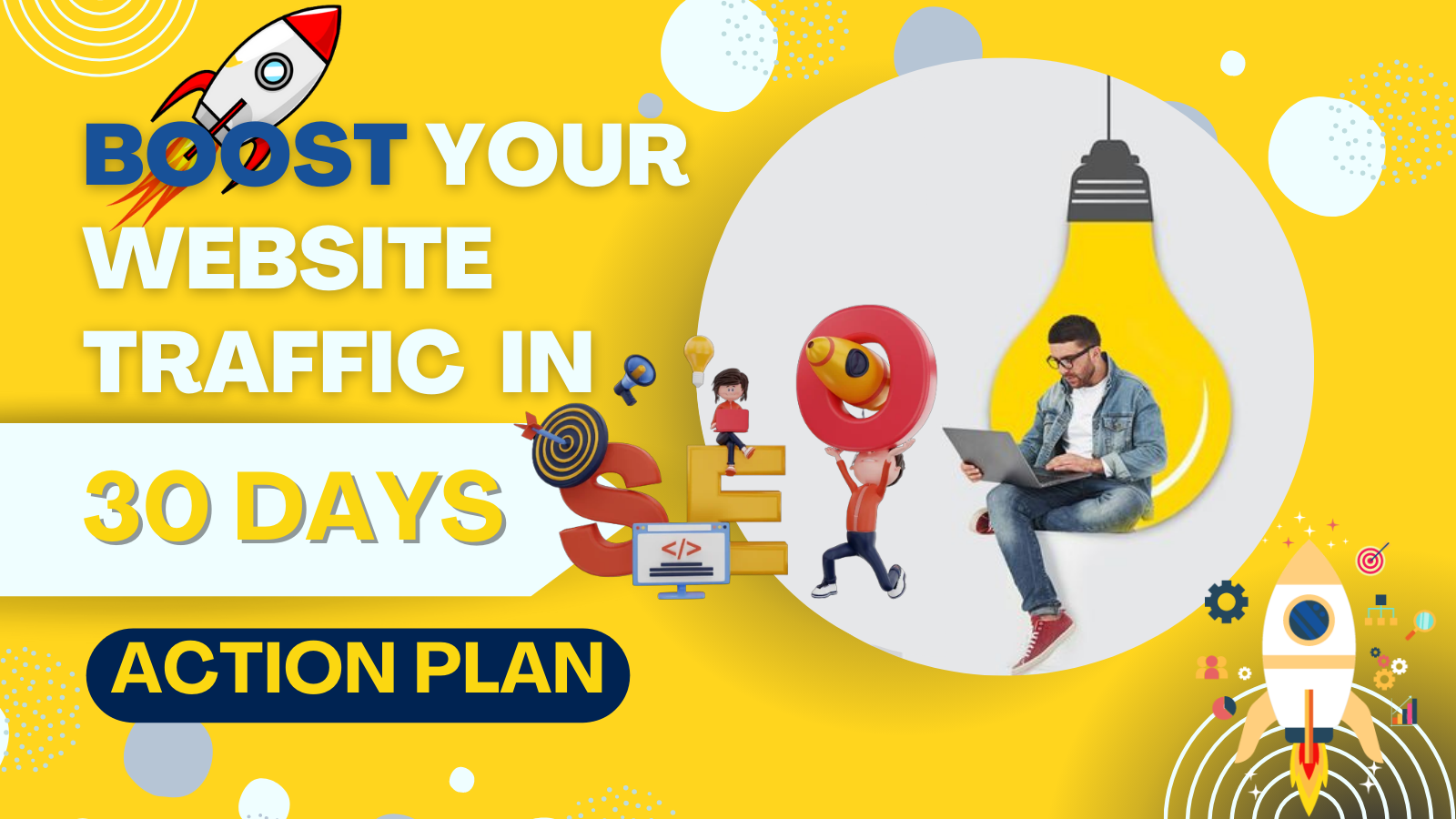 Boost Your Website Traffic in 30 Days: Action Plan